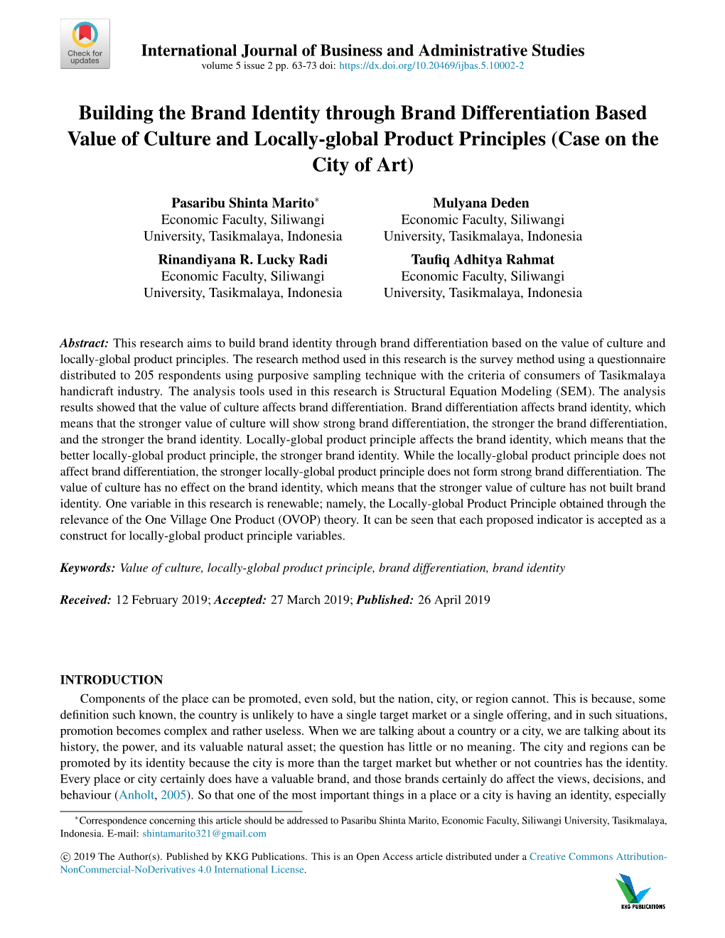 Building the Brand Identity Through Brand Differentiation Based Value of Culture and Locally-Global Product Principles (Case on the City of Art)