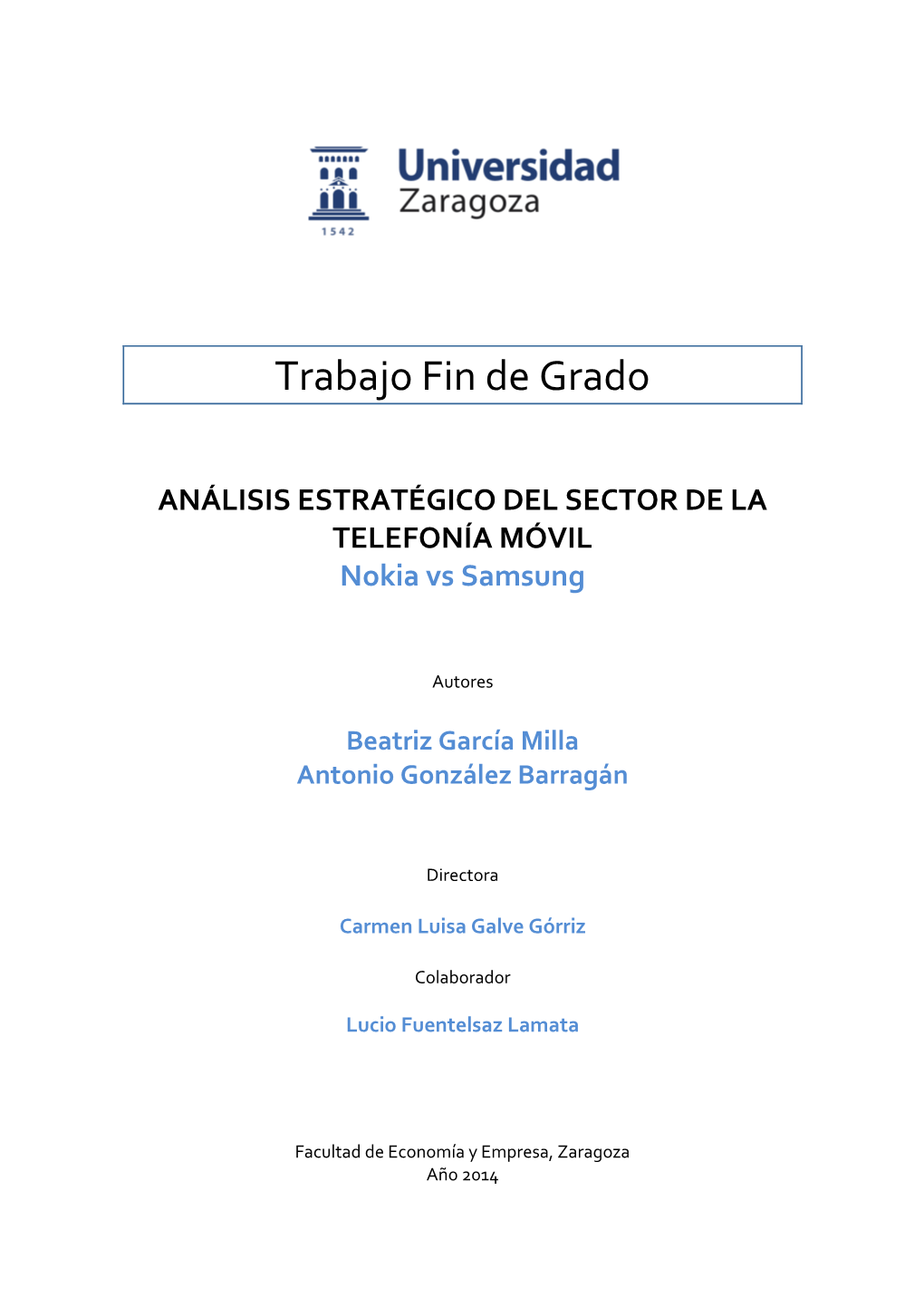 ANÁLISIS ESTRATÉGICO DEL SECTOR DE LA TELEFONÍA MÓVIL Nokia Vs Samsung