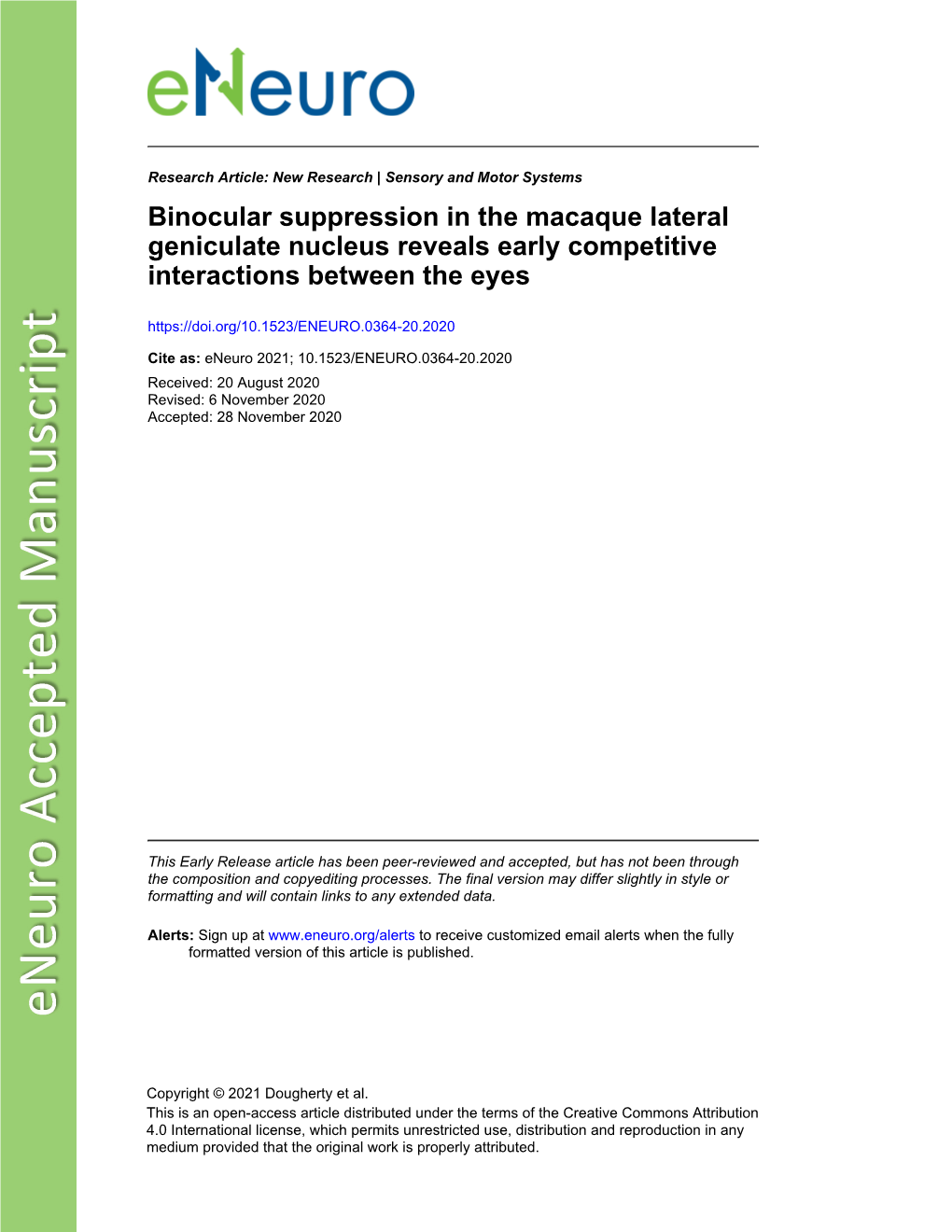 Binocular Suppression in the Macaque Lateral Geniculate Nucleus Reveals Early Competitive Interactions Between the Eyes