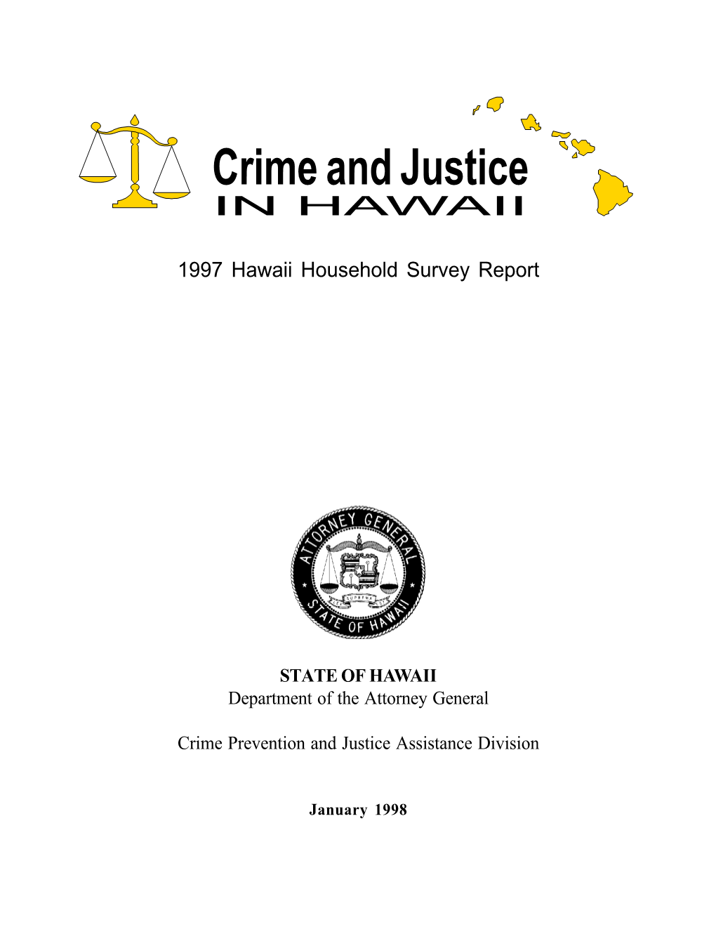 Crime and Justice in HAWAII