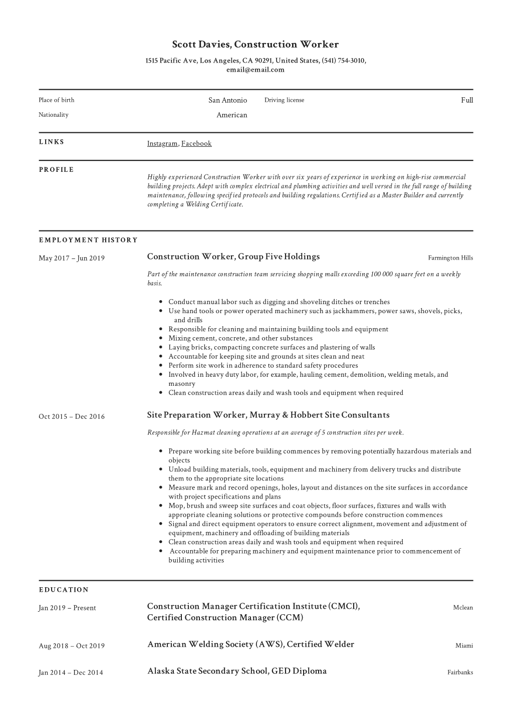 Scott Davies, Construction Worker 1515 Pacific Ave, Los Angeles, CA 90291, United States, (541) 754-3010, Email@Email.Com