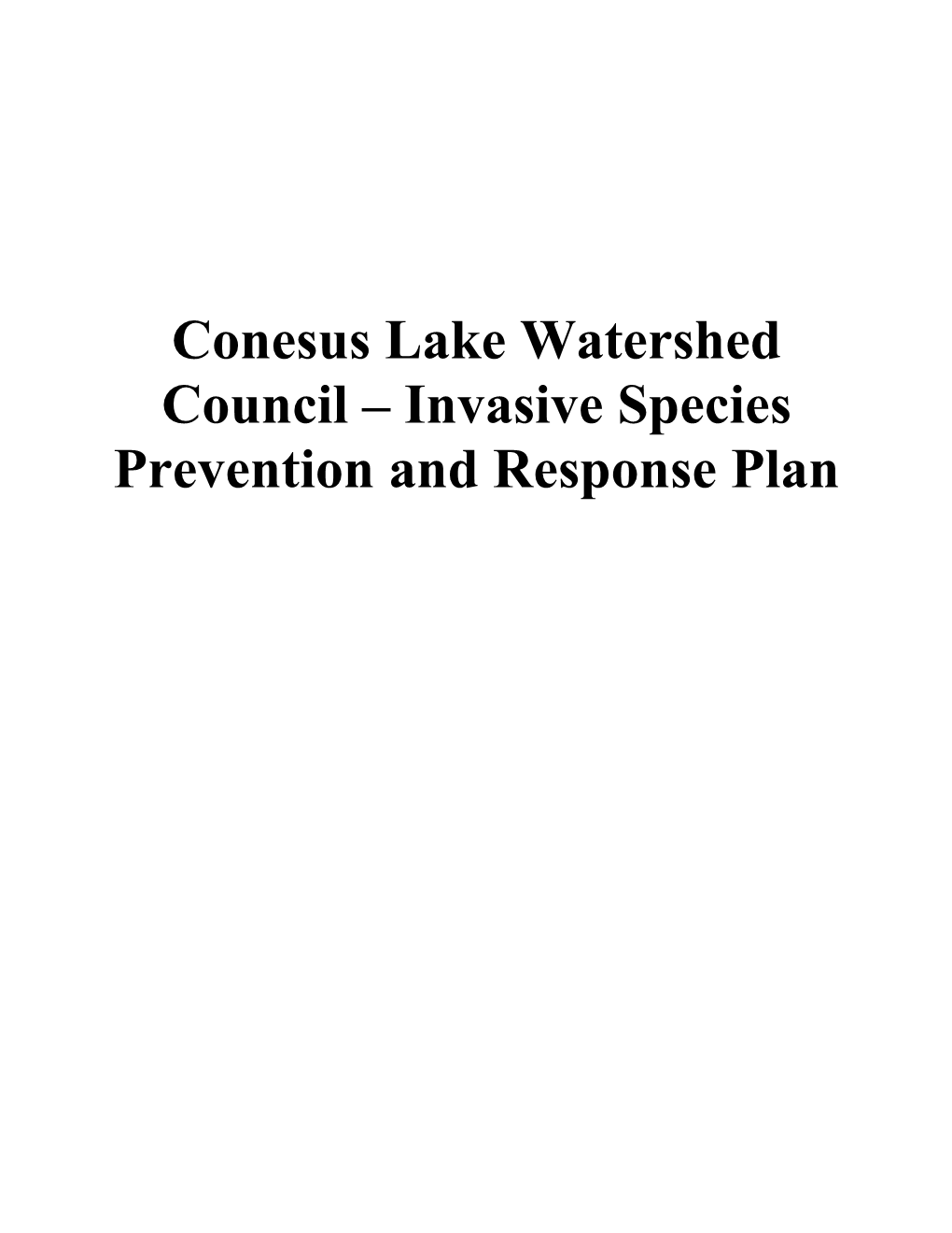Conesus Lake Watershed Council – Invasive Species Prevention and Response Plan