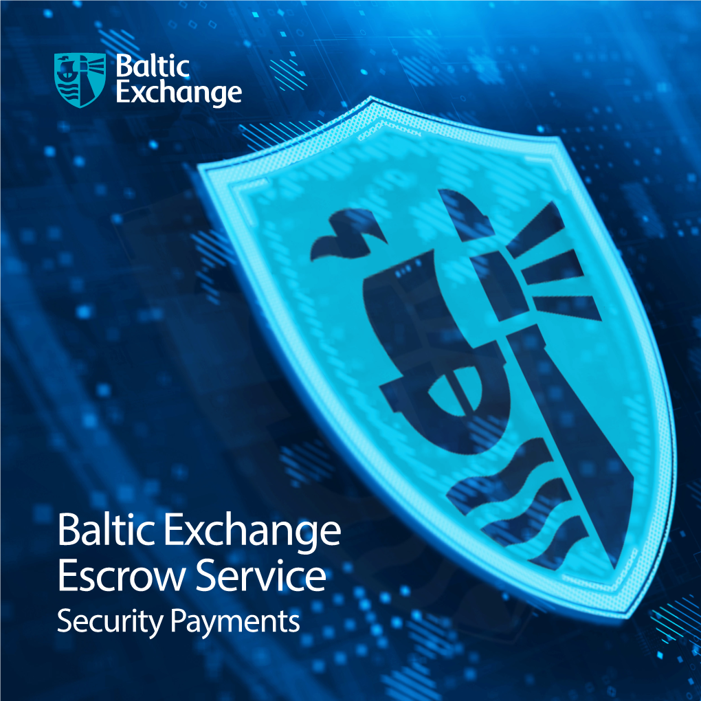 Baltic Exchange Escrow Service