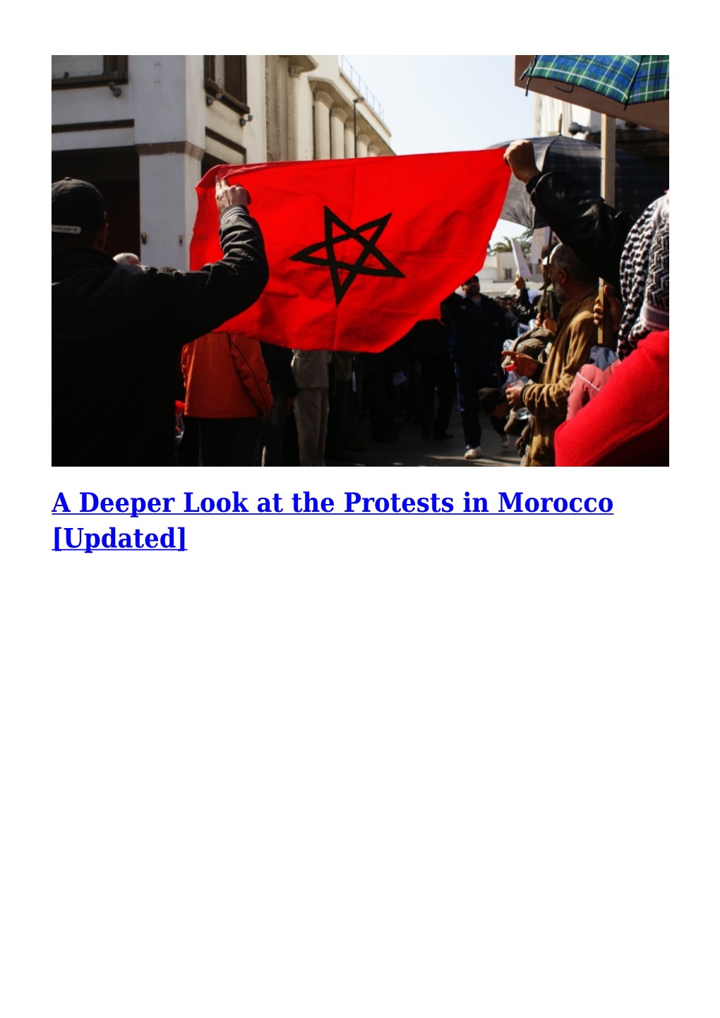 A Deeper Look at the Protests in Morocco [Updated] June 1, 2017