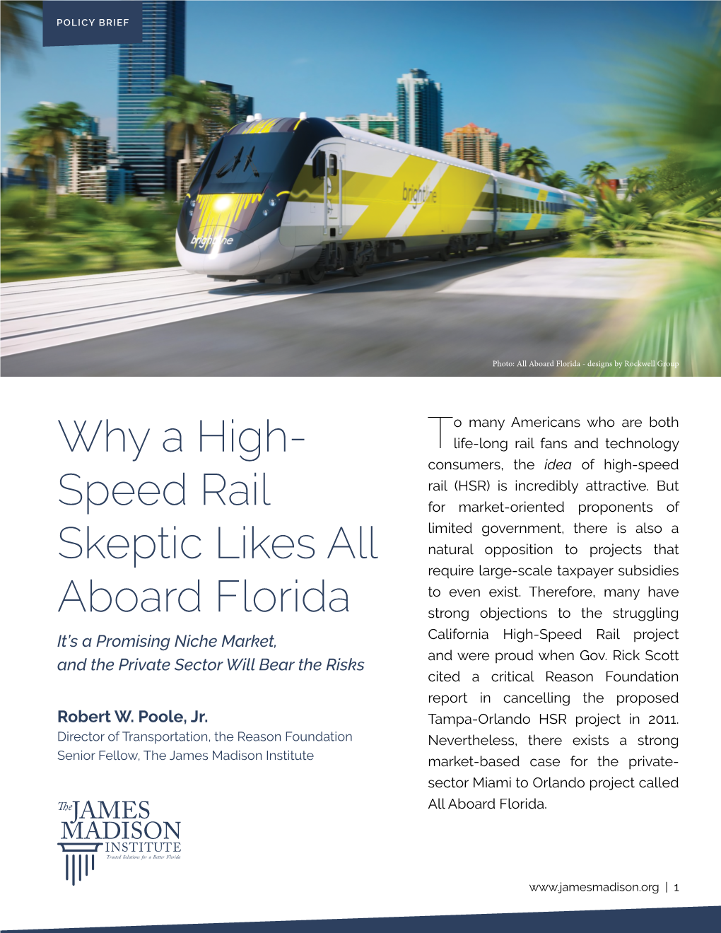 Why a High- Speed Rail Skeptic Likes All Aboard Florida