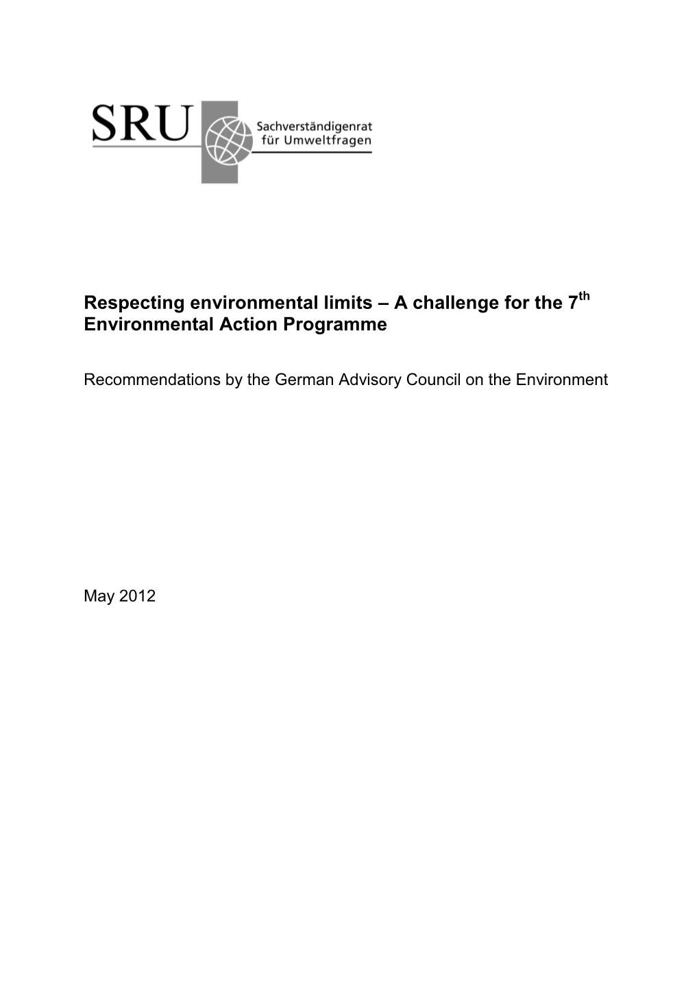 Respecting Environmental Limits – a Challenge for the 7Th Environmental Action Programme