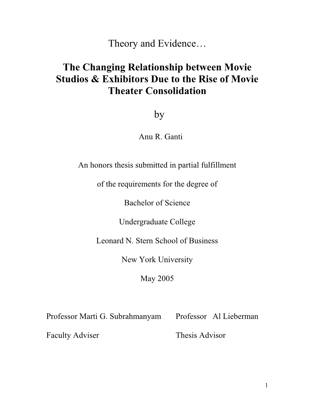 The Changing Relationship Between Movie Studios and Exhibitors Due to the Rise of Movie Theater Consolidation