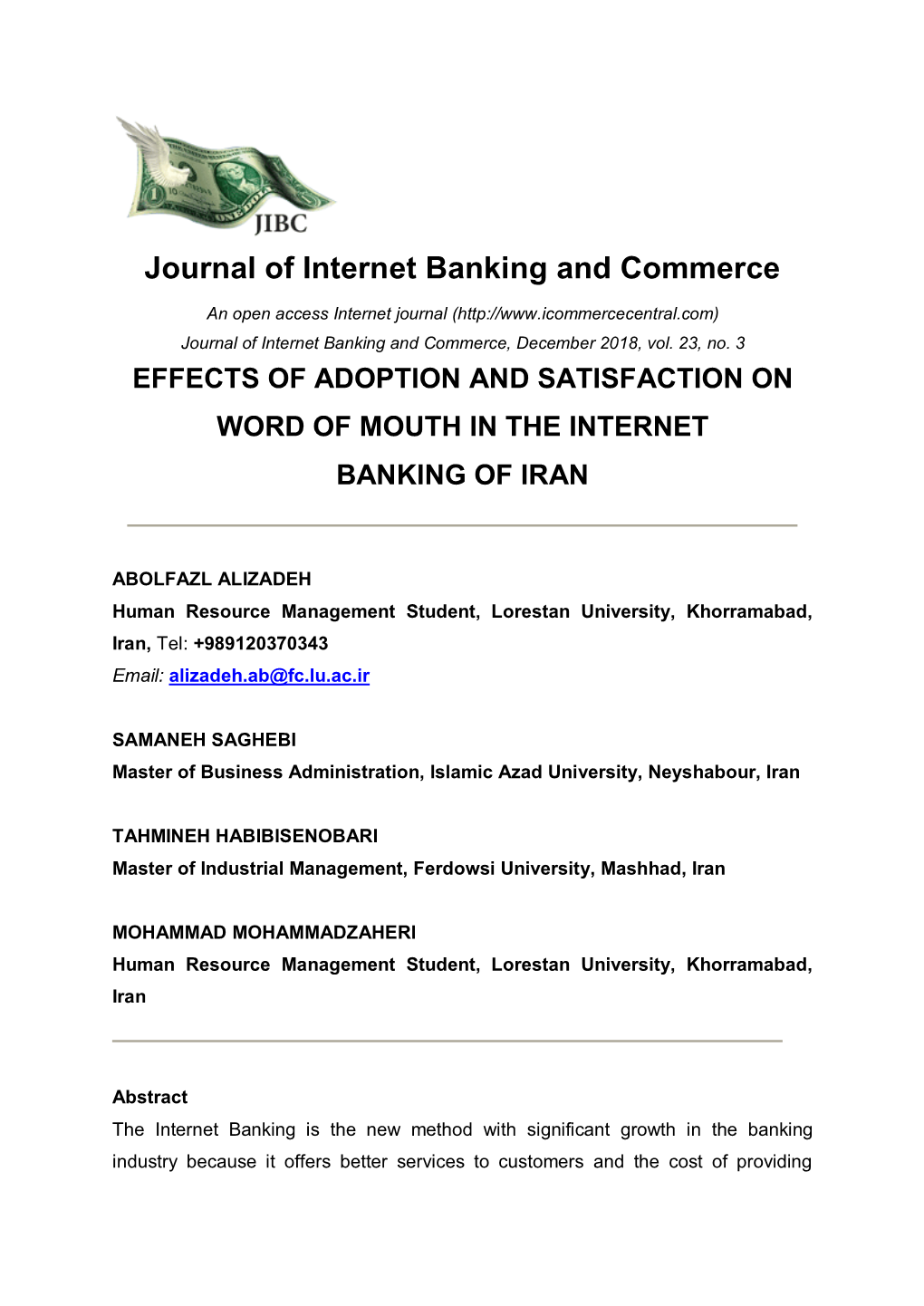 Effects of Adoption and Satisfaction on Word of Mouth in the Internet Banking of Iran