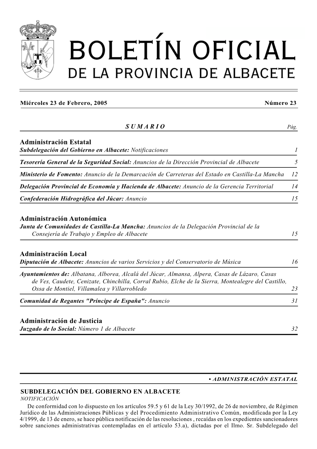 Administración Estatal Administración Autonómica Administración Local