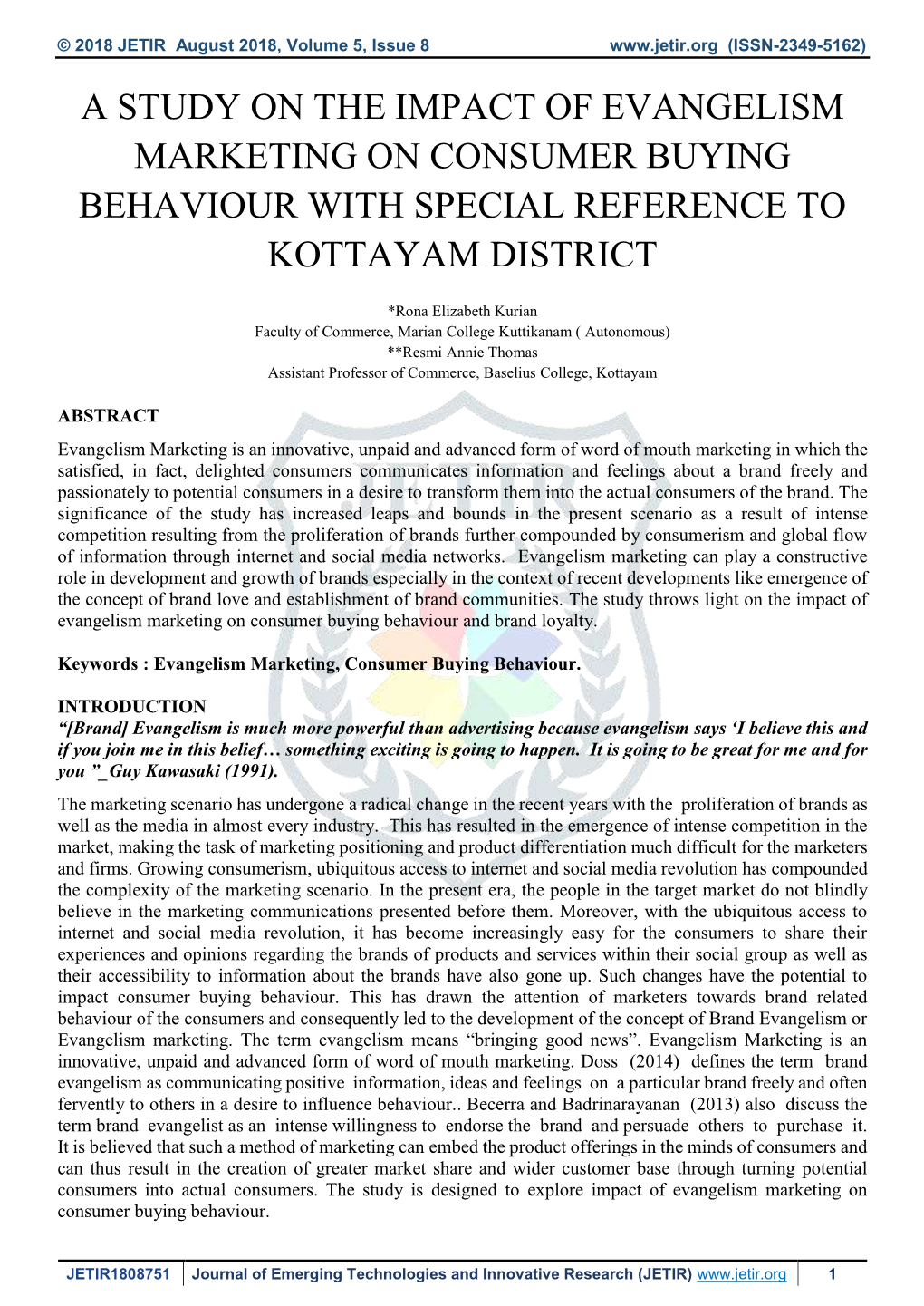 A Study on the Impact of Evangelism Marketing on Consumer Buying Behaviour with Special Reference to Kottayam District