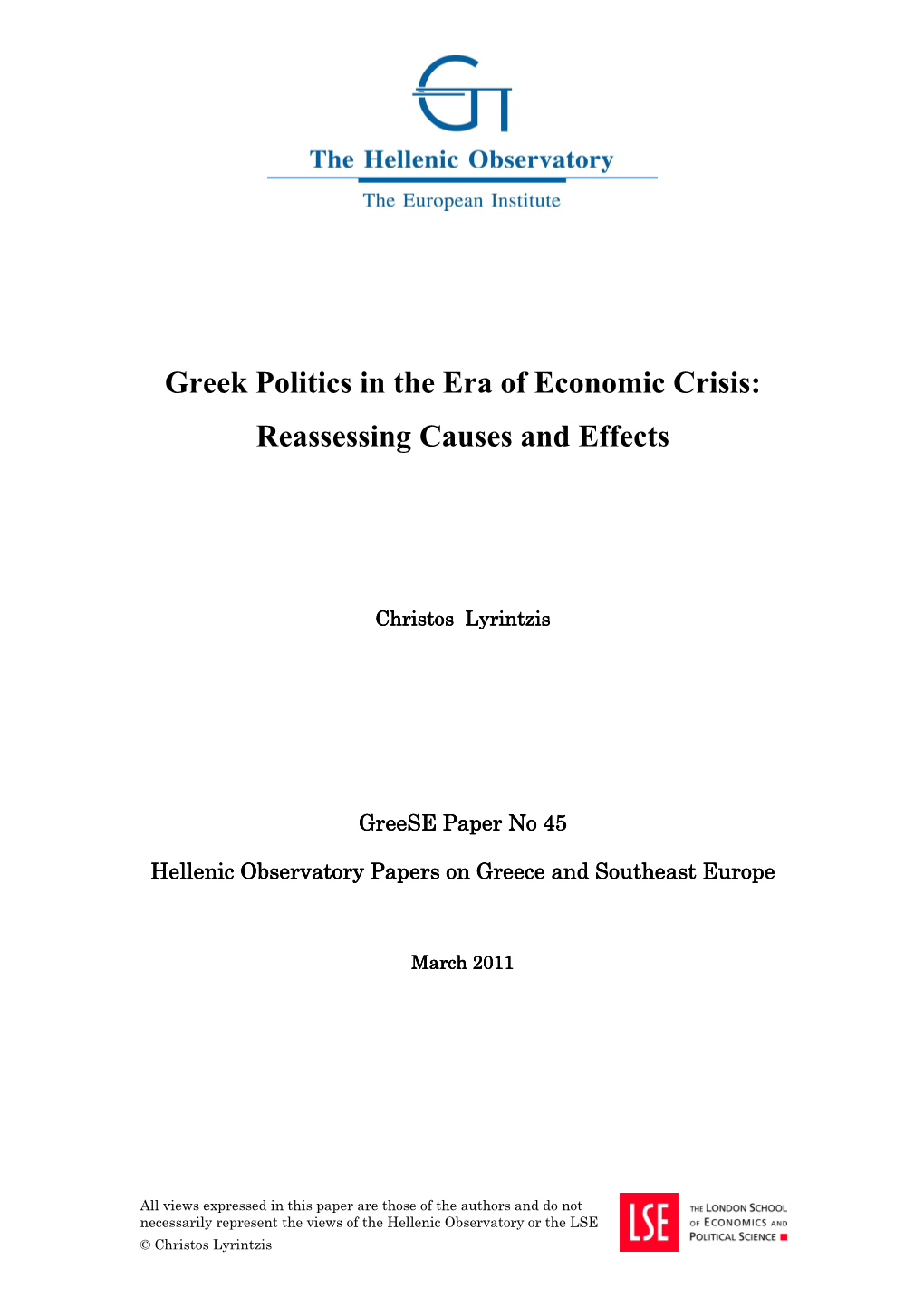 Greek Politics in the Era of Economic Crisis: Reassessing Causes and Effects