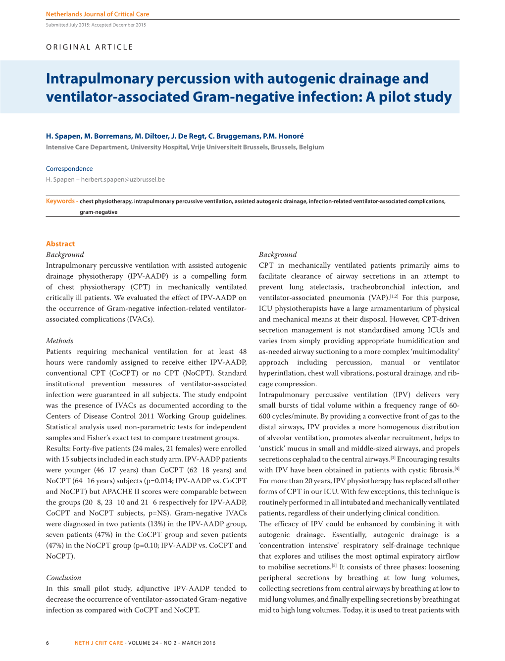 Intrapulmonary Percussion with Autogenic Drainage and Ventilator-Associated Gram-Negative Infection: a Pilot Study