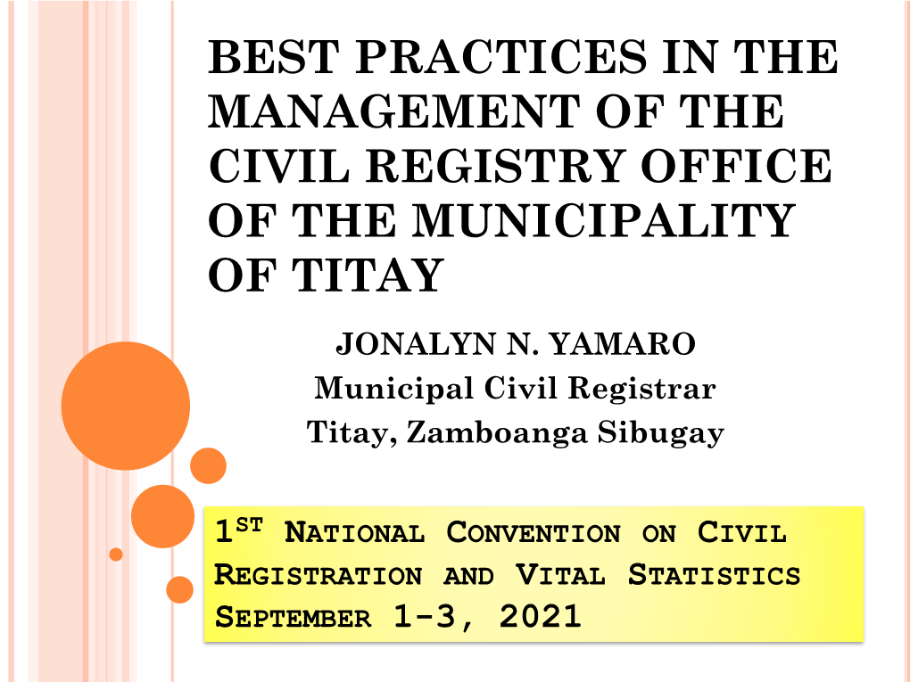 Best Practices in the Management of the Civil Registry Office of the Municipality of Titay Jonalyn N