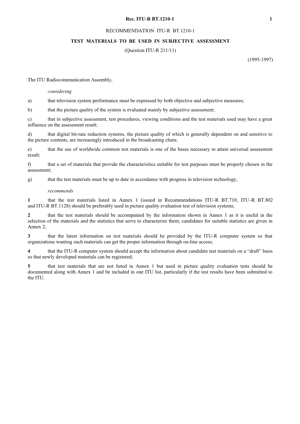 BT.1210-1 - Test Materials To Be Used In Subjective Assessment