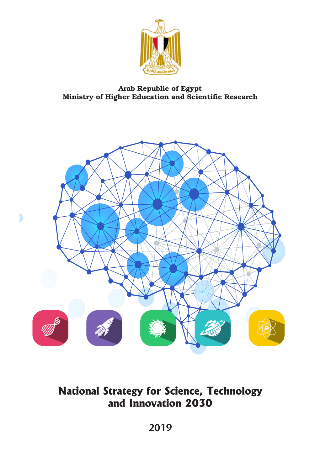 National Strategy for Science, Technology and Innovation 2030 2019
