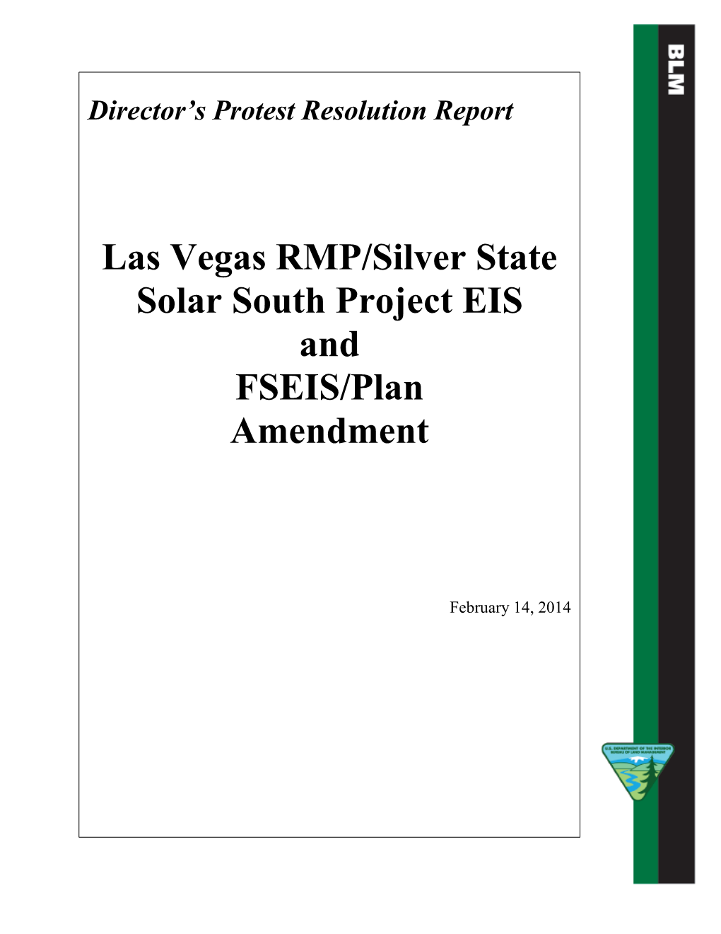 Las Vegas RMP/Silver State Solar South Project EIS and FSEIS/Plan Amendment