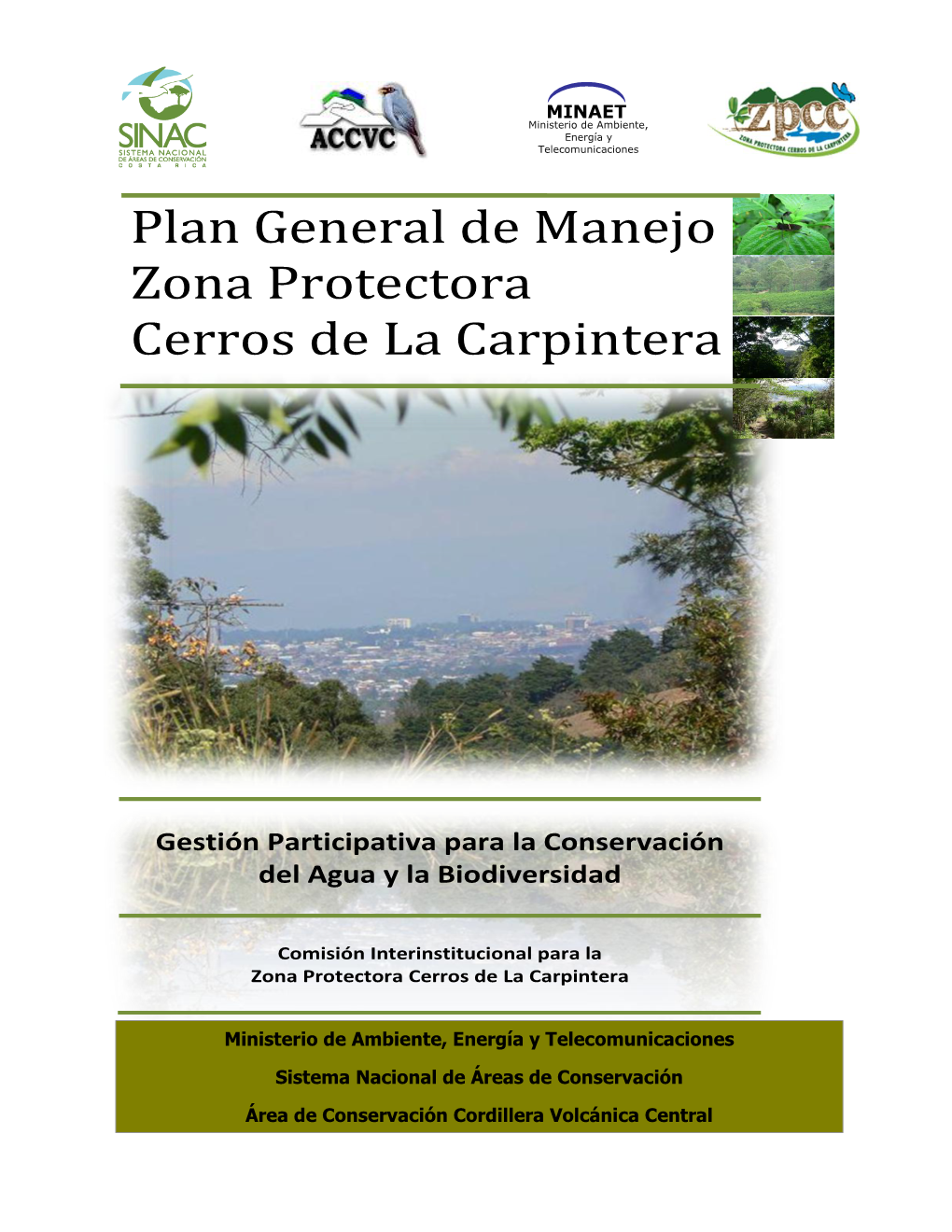 Plan General De Manejo Zona Protectora Cerros De La Carpintera