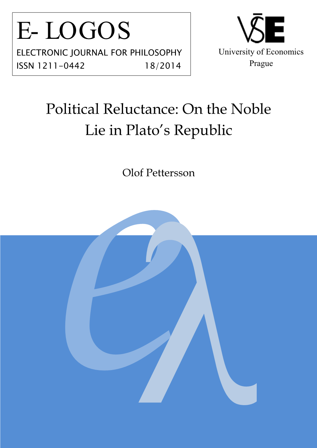 On the Noble Lie in Plato's Republic