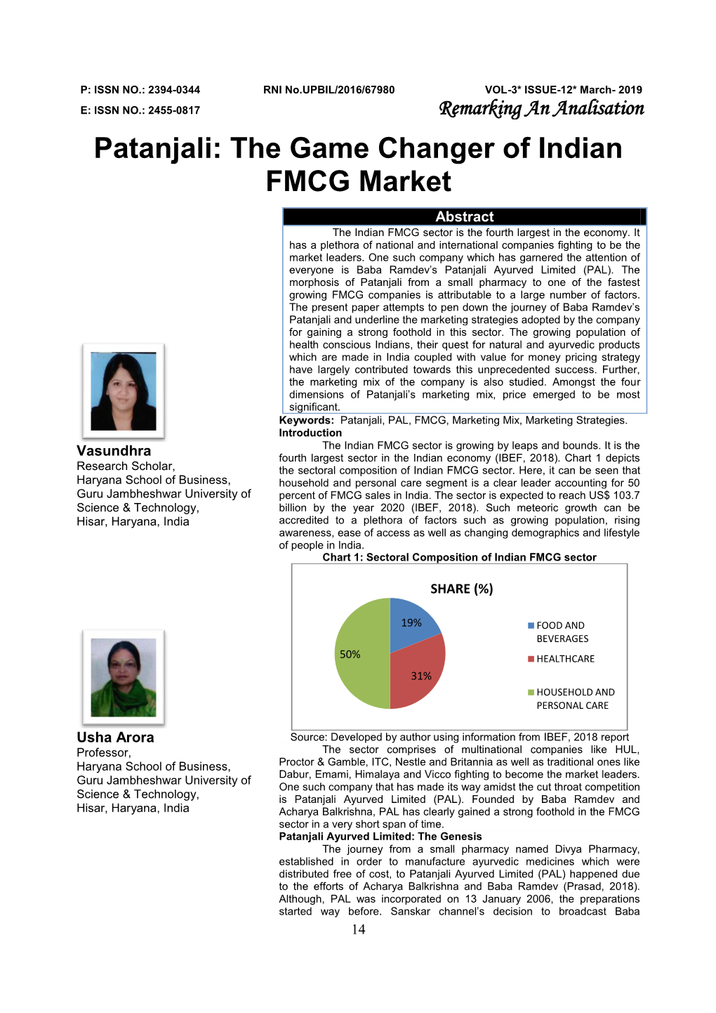 Patanjali: the Game Changer of Indian FMCG Market Abstract the Indian FMCG Sector Is the Fourth Largest in the Economy