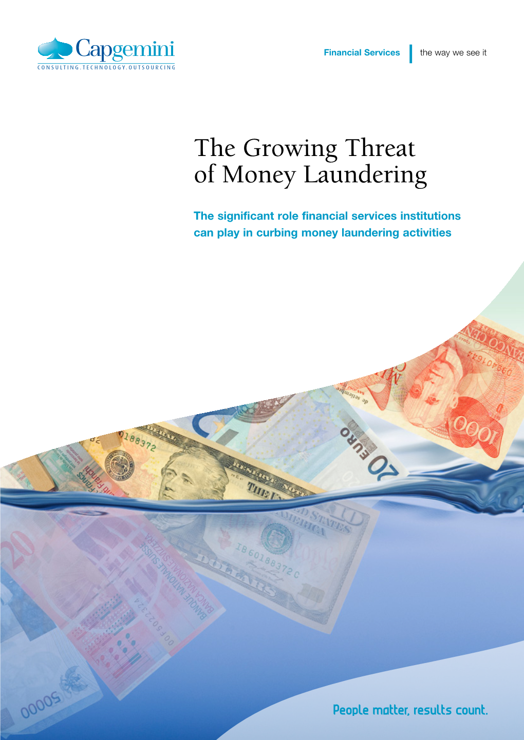 The Growing Threat of Money Laundering