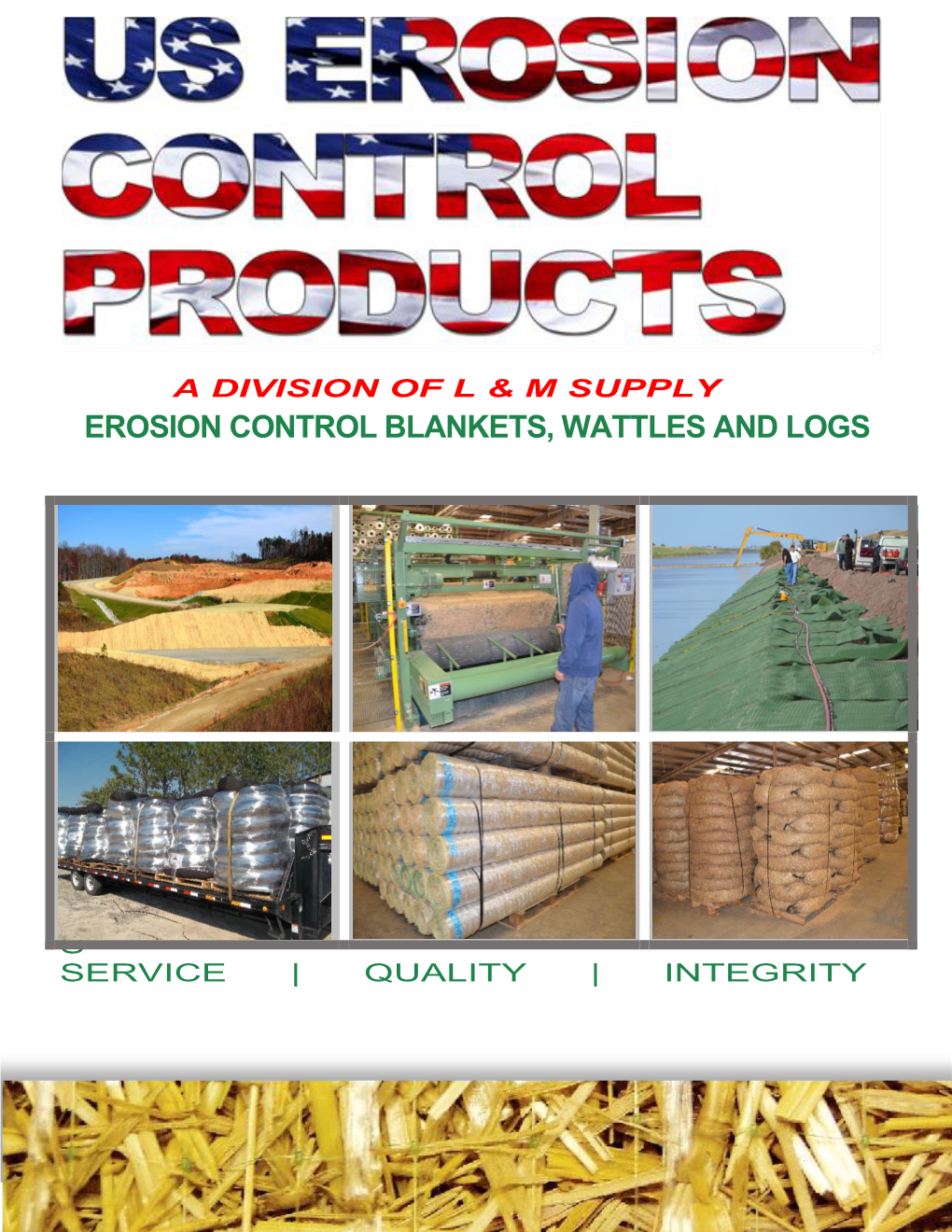 Erosion Control Blankets, Wattles and Logs