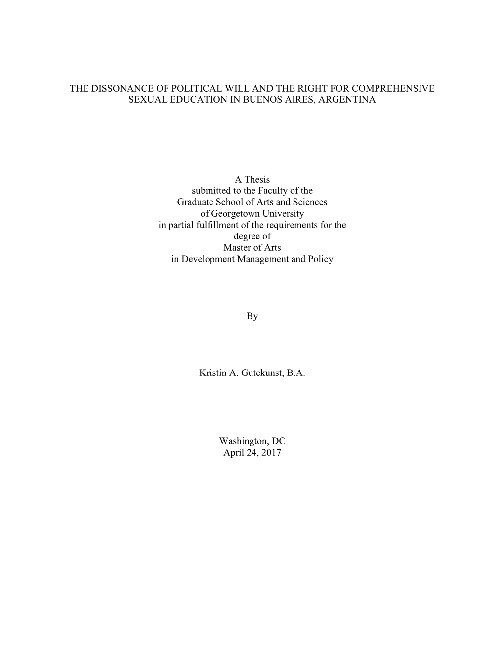 The Dissonance of Political Will and the Right for Comprehensive Sexual Education in Buenos Aires, Argentina