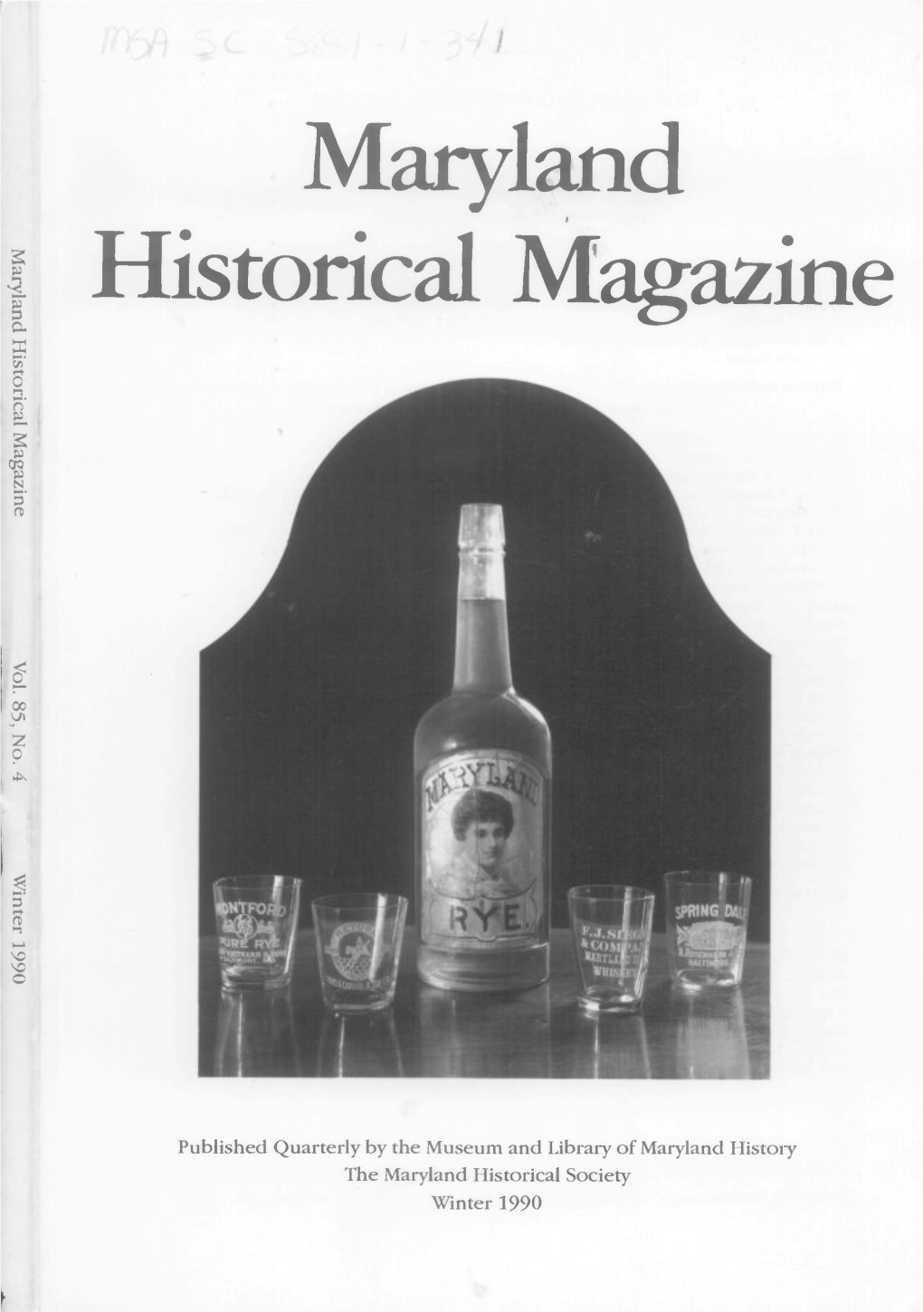 Maryland Historical Magazine, 1990, Volume 85, Issue No. 4