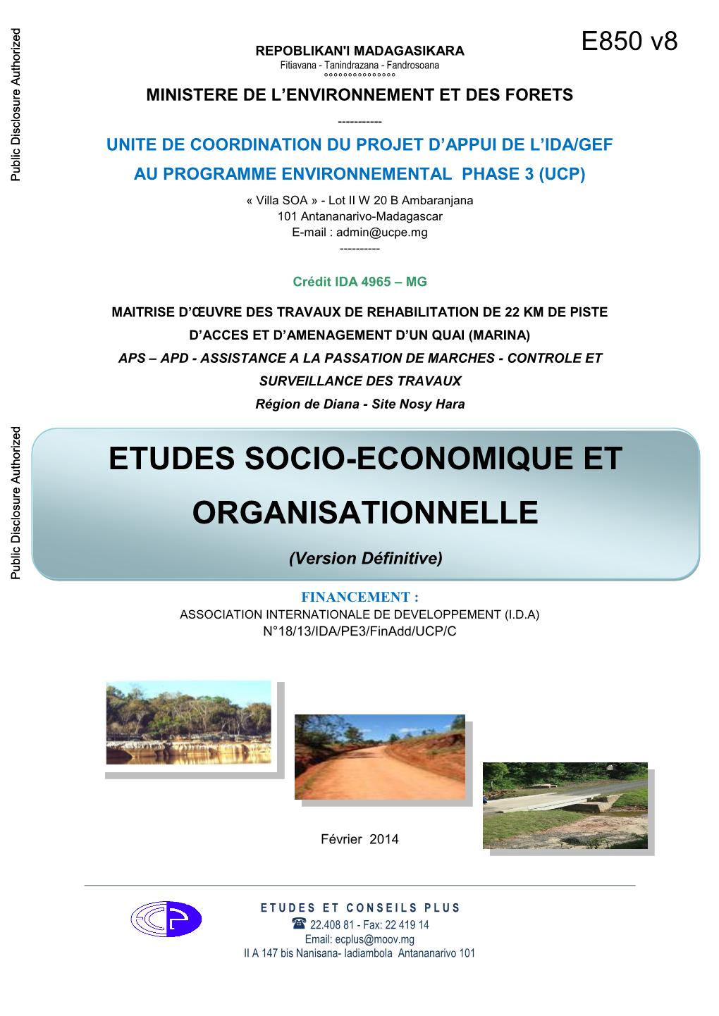 E850 V8 Fitiavana - Tanindrazana - Fandrosoana °°°°°°°°°°°°°°° MINISTERE DE L’ENVIRONNEMENT ET DES FORETS ------UNITE DE COORDINATION DU PROJET D’APPUI DE L’IDA/GEF