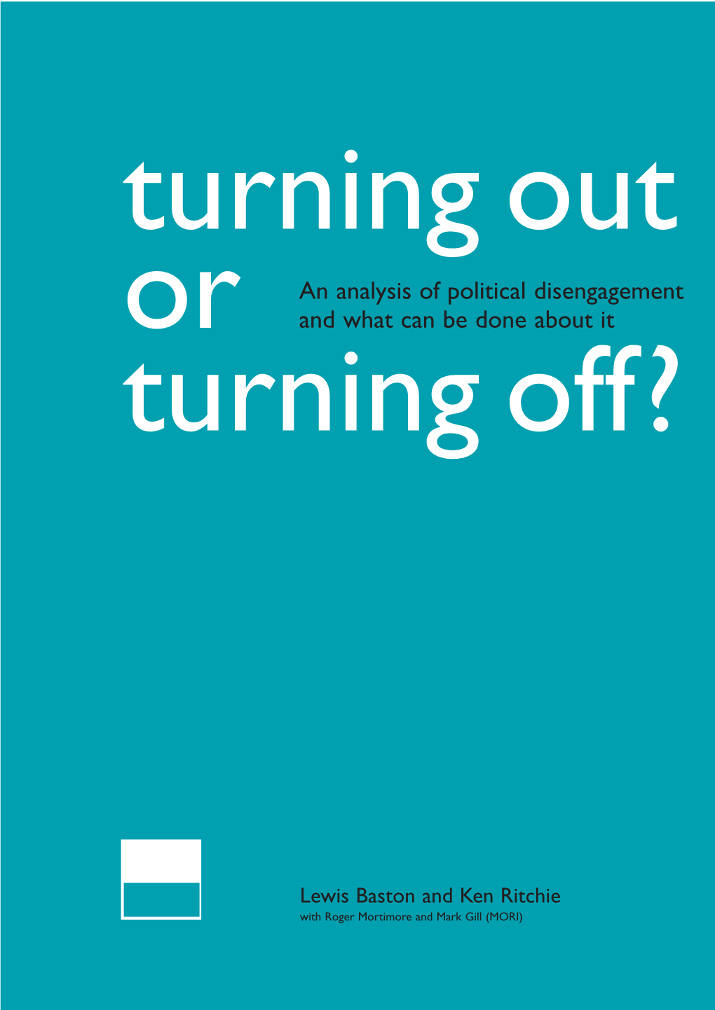 An Analysis of Political Disengagement and What Can Be Done About It