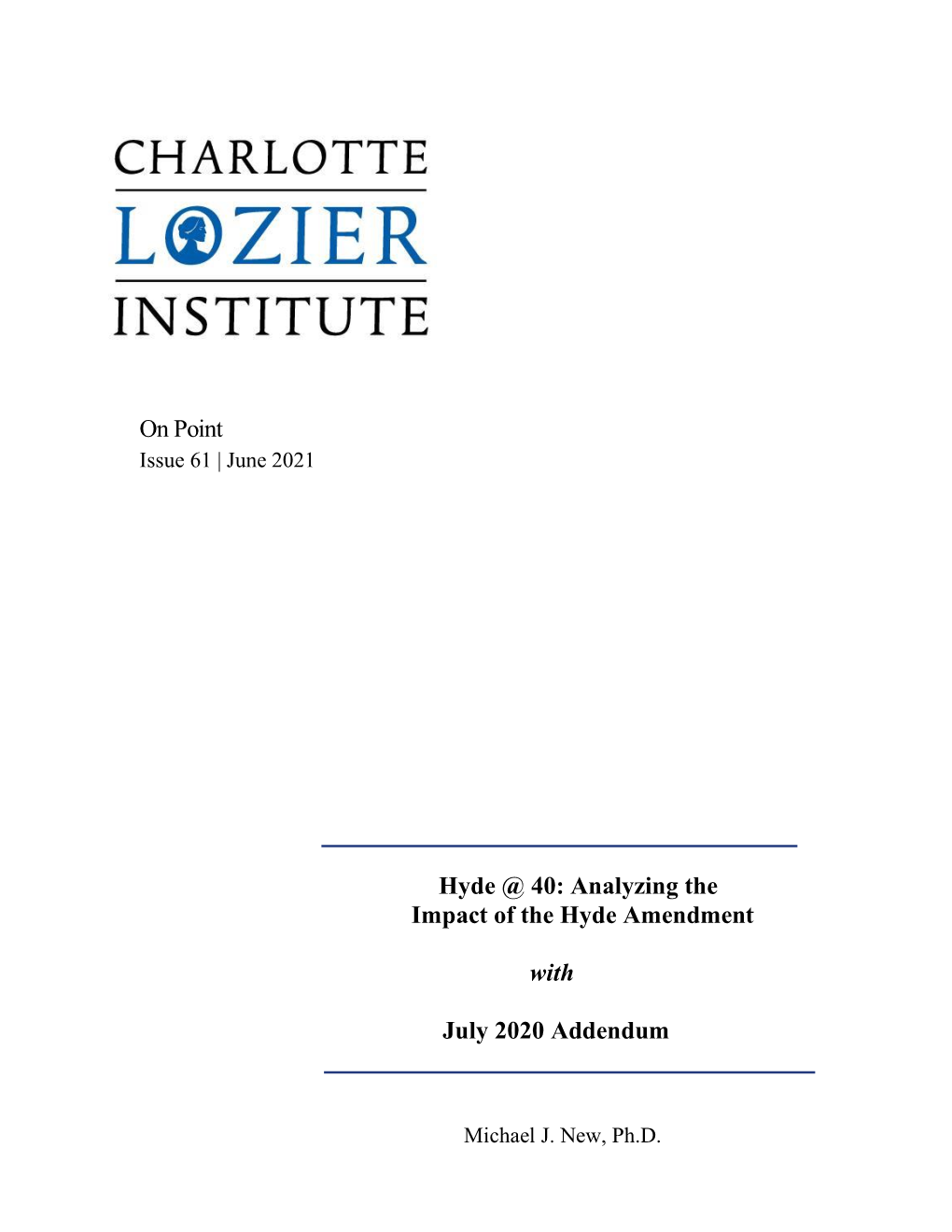 Analyzing the Impact of the Hyde Amendment with July 2020