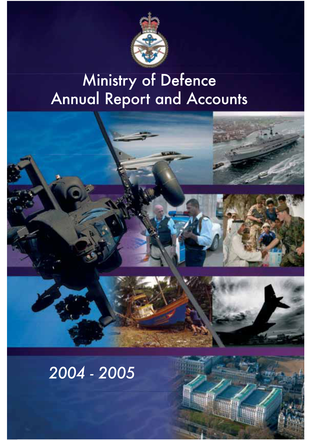Ministry of Defence Annual Report and Accounts 2004-05 HC