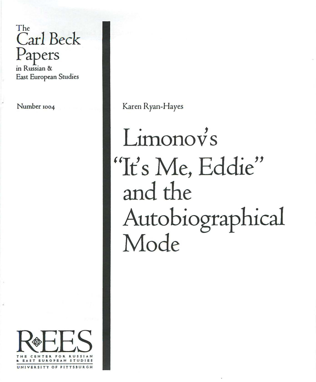 Limonov's "It's Me, Eddie" and the Autobiographical Mode