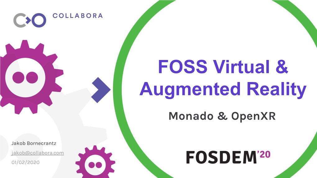 FOSS Virtual & Augmented Reality