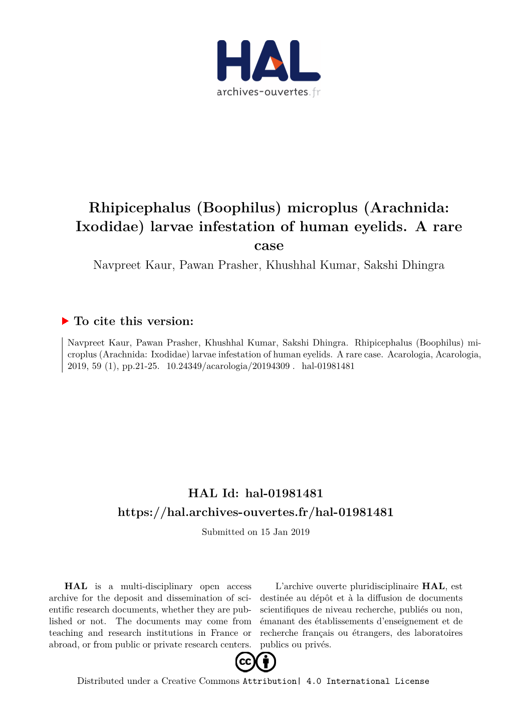 Rhipicephalus (Boophilus) Microplus (Arachnida: Ixodidae) Larvae Infestation of Human Eyelids