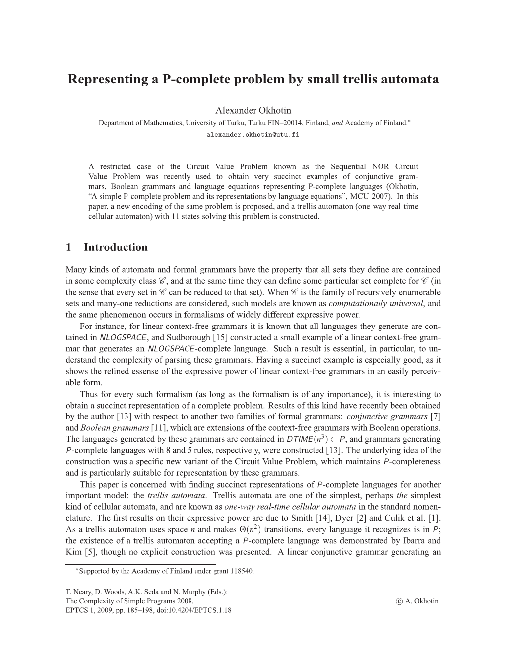 Representing a P-Complete Problem by Small Trellis Automata