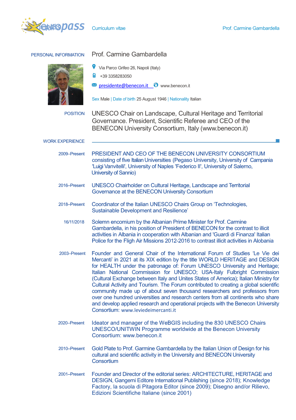 Prof. Carmine Gambardella UNESCO Chair on Landscape, Cultural