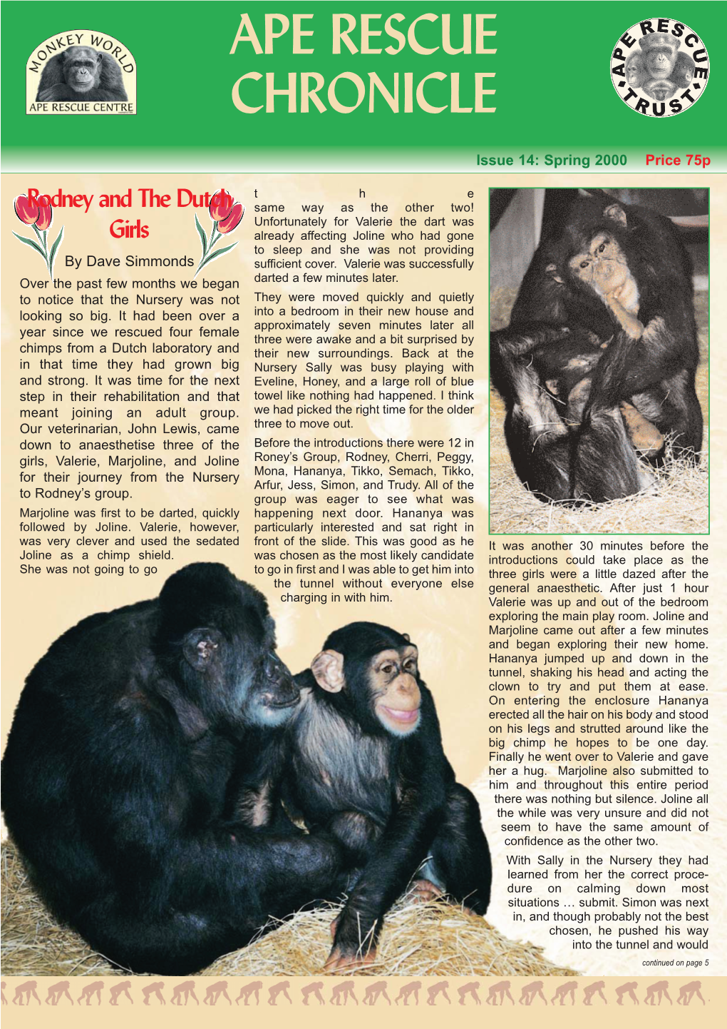 Ape Rescue Chronicle