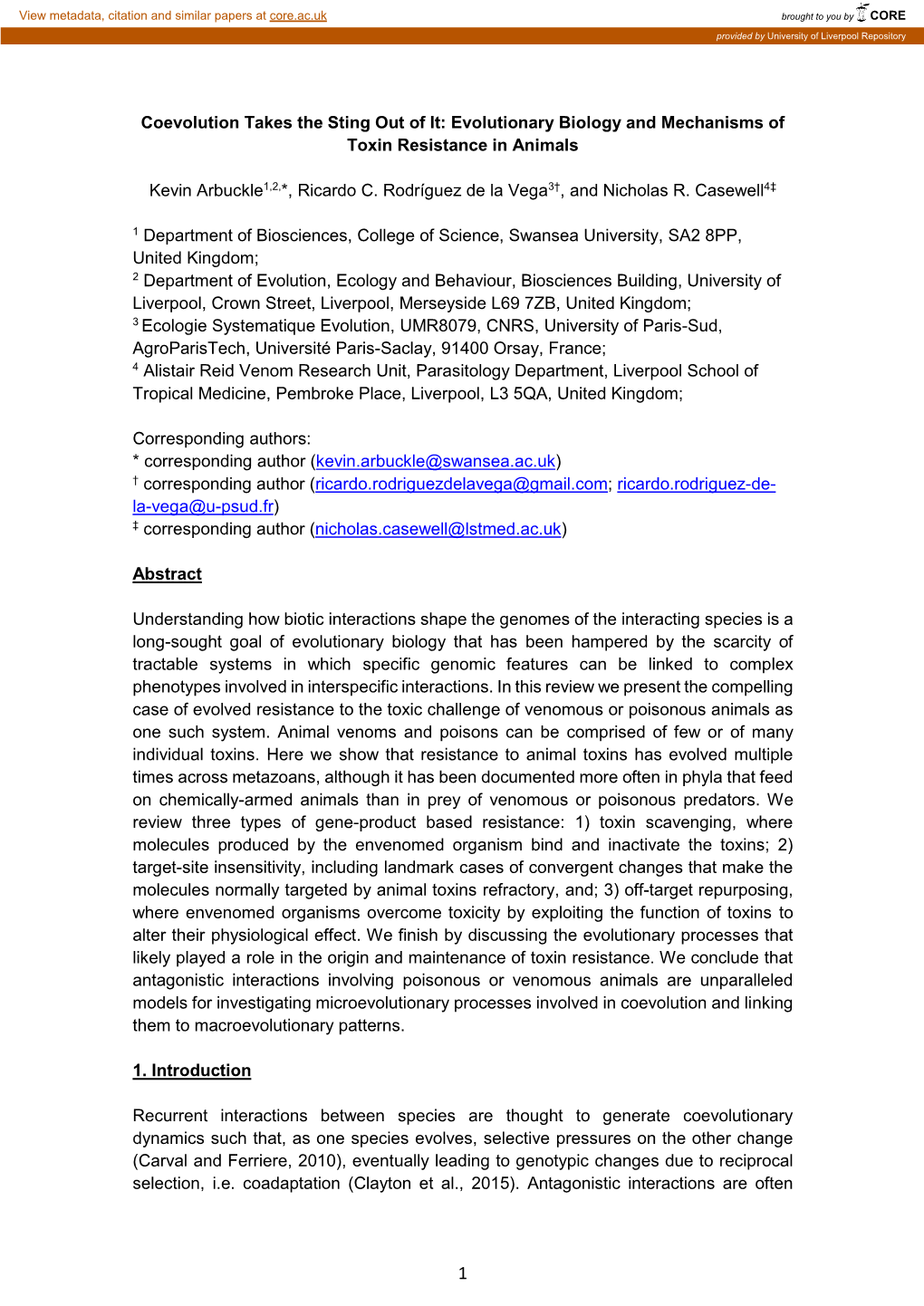 Coevolution Takes the Sting out of It: Evolutionary Biology and Mechanisms of Toxin Resistance in Animals