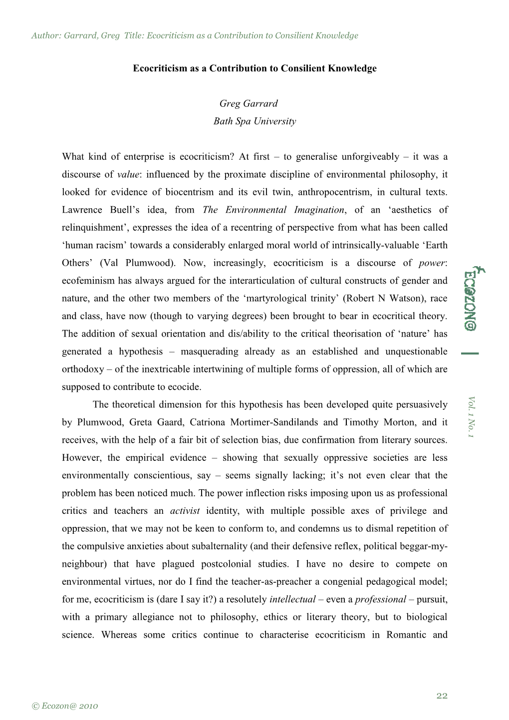 22 Ecocriticism As a Contribution to Consilient Knowledge Greg Garrard