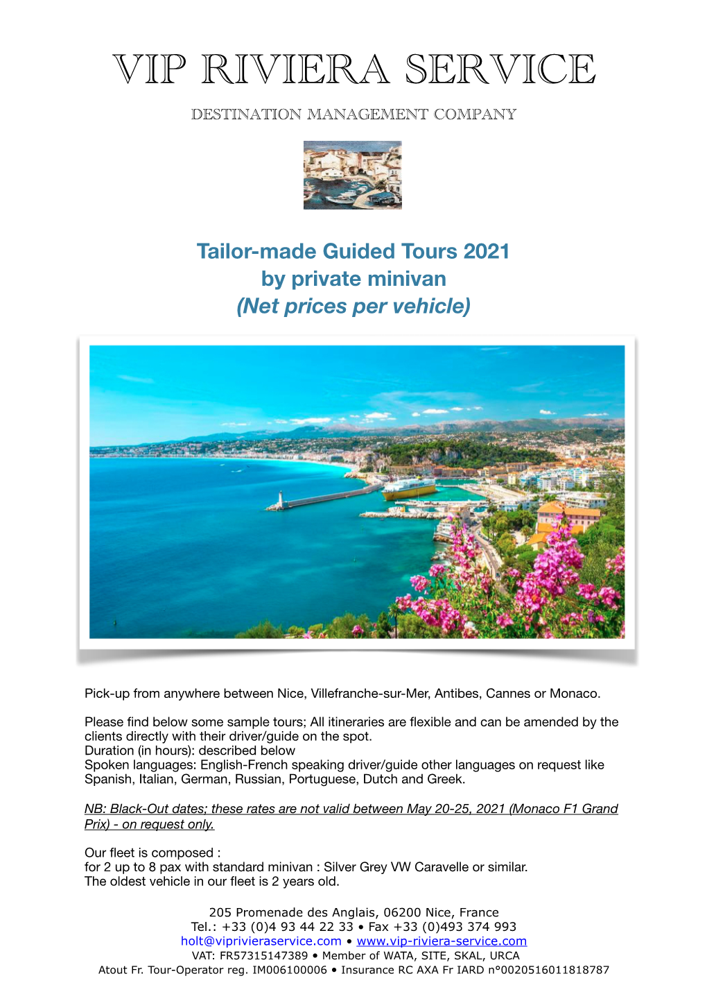 Tailor-Made Guided Tours 2021 by Private Minivan (Net Prices Per Vehicle)