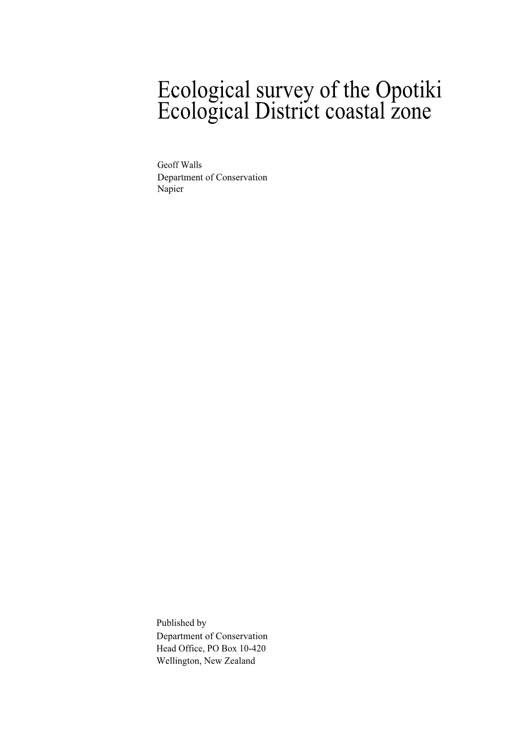 Ecological Survey of the Opotiki Ecological District Coastal Zone