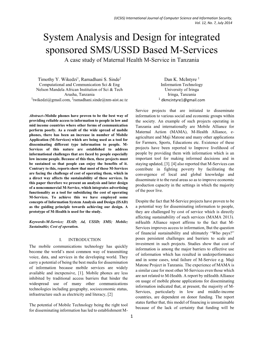 System Analysis and Design for Integrated Sponsored SMS/USSD Based M-Services a Case Study of Maternal Health M-Service in Tanzania