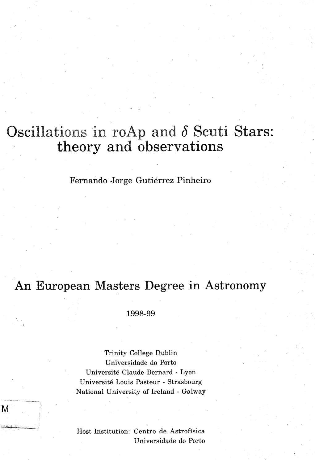 Oscillations in Roap and Õ Scuti Stars: Theory and Observations