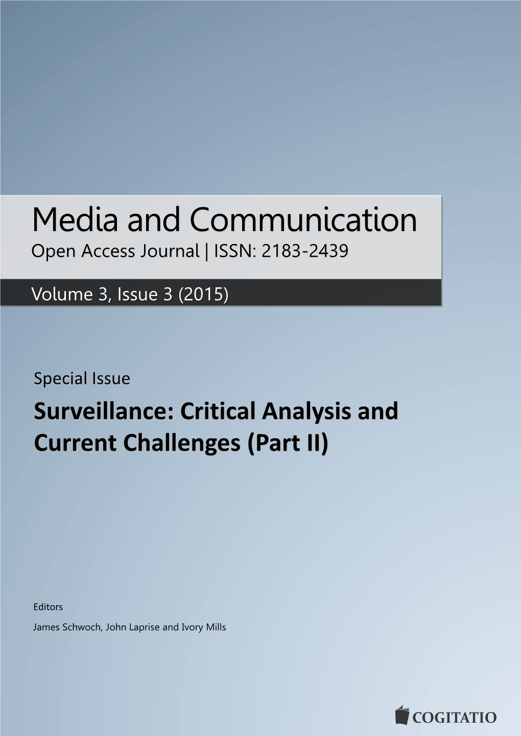 Austerity Surveillance” in Greece Under the Austerity Regime (2010−2014) Minas Samatas 68-80