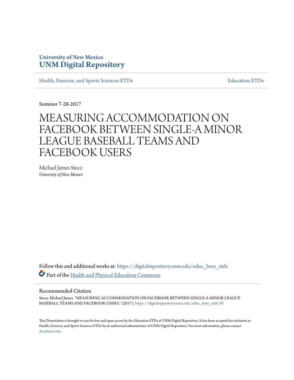 MEASURING ACCOMMODATION on FACEBOOK BETWEEN SINGLE-A MINOR LEAGUE BASEBALL TEAMS and FACEBOOK USERS Michael James Stocz University of New Mexico