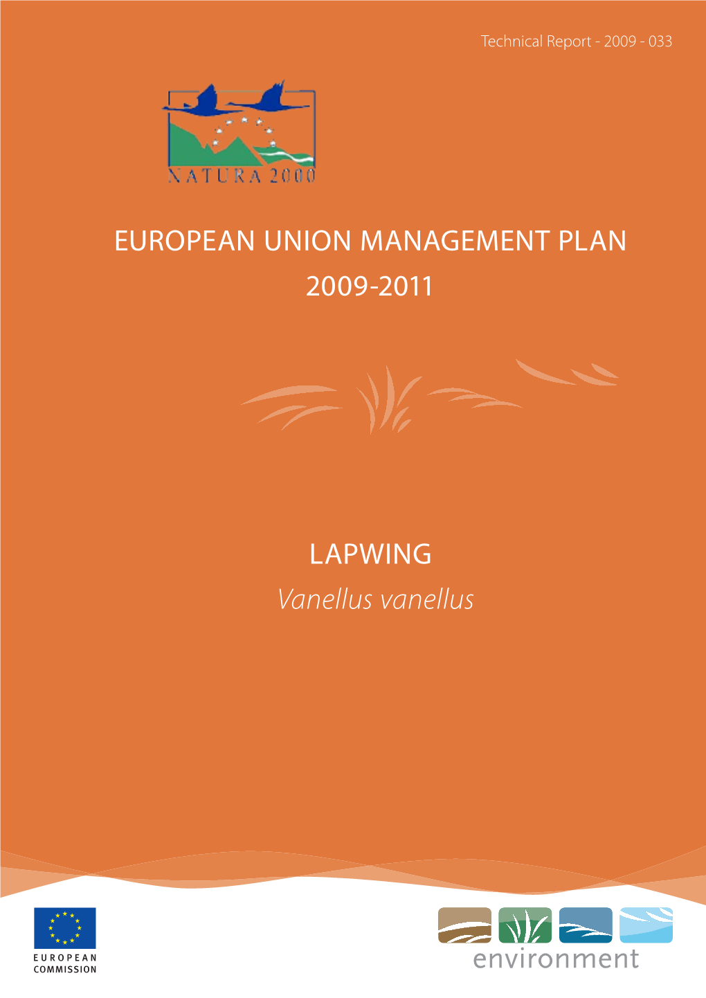 EUROPEAN UNION MANAGEMENT PLAN 2009-2011 LAPWING Vanellus Vanellus