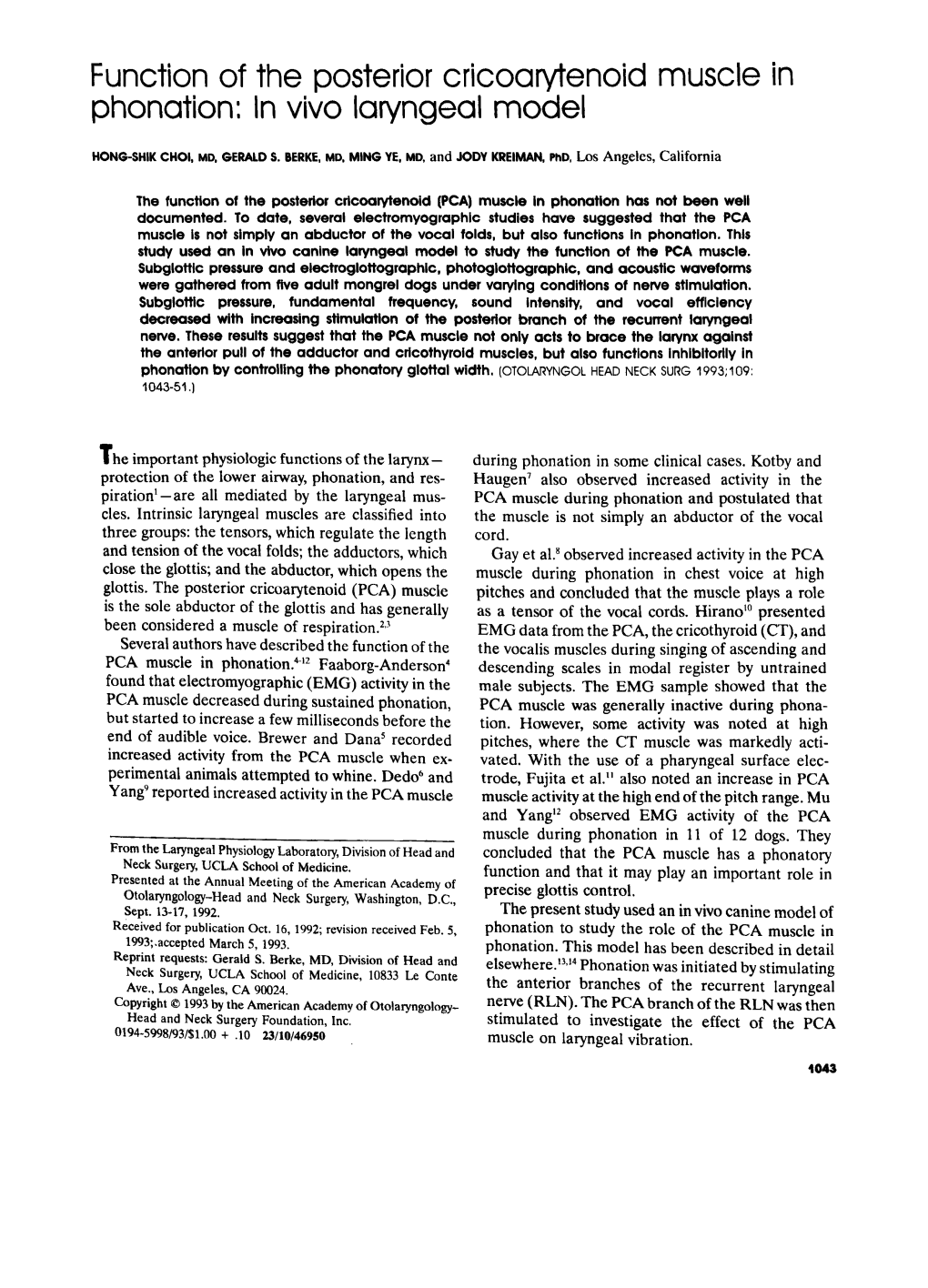 Function of the Posterior Cricoarytenoid Muscle in Phonation: in Vivo Laryngeal Model