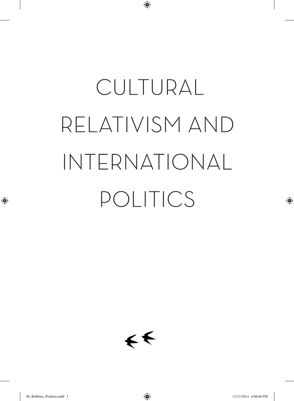 Cultural Relativism and International Politics