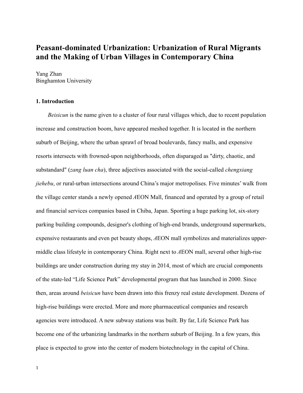 Peasant-Dominated Urbanization: Urbanization of Rural Migrants and the Making of Urban