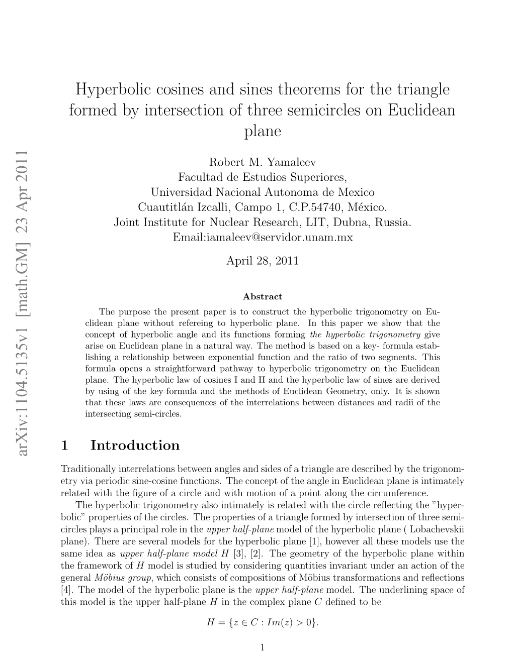 Hyperbolic Cosines and Sines Theorems for the Triangle Formed by Intersection of Three Semicircles on Euclidean Plane